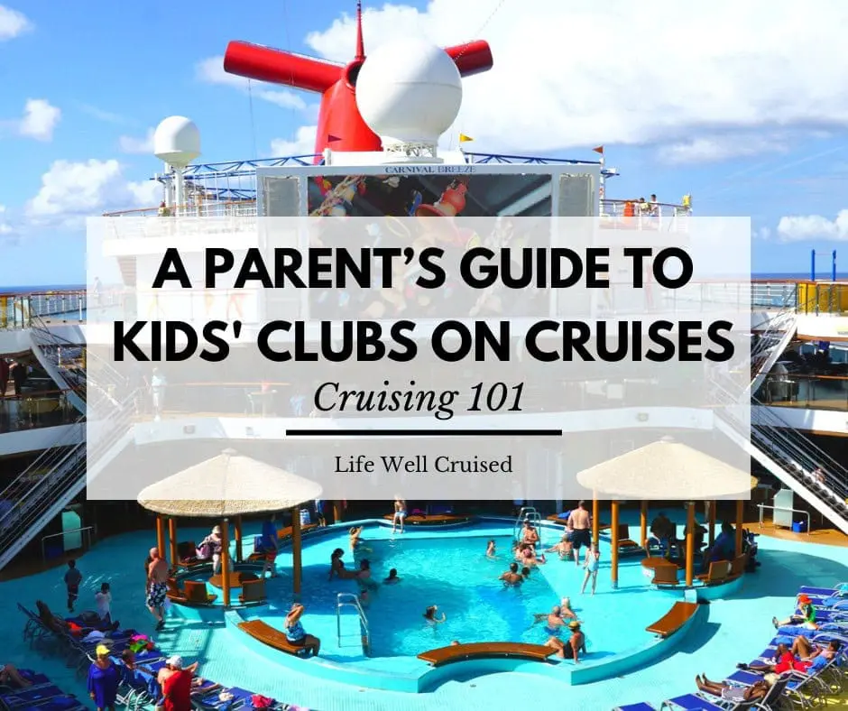 Cruise Ship Kids’ Clubs: Everything You Need to Know kids club on cruises